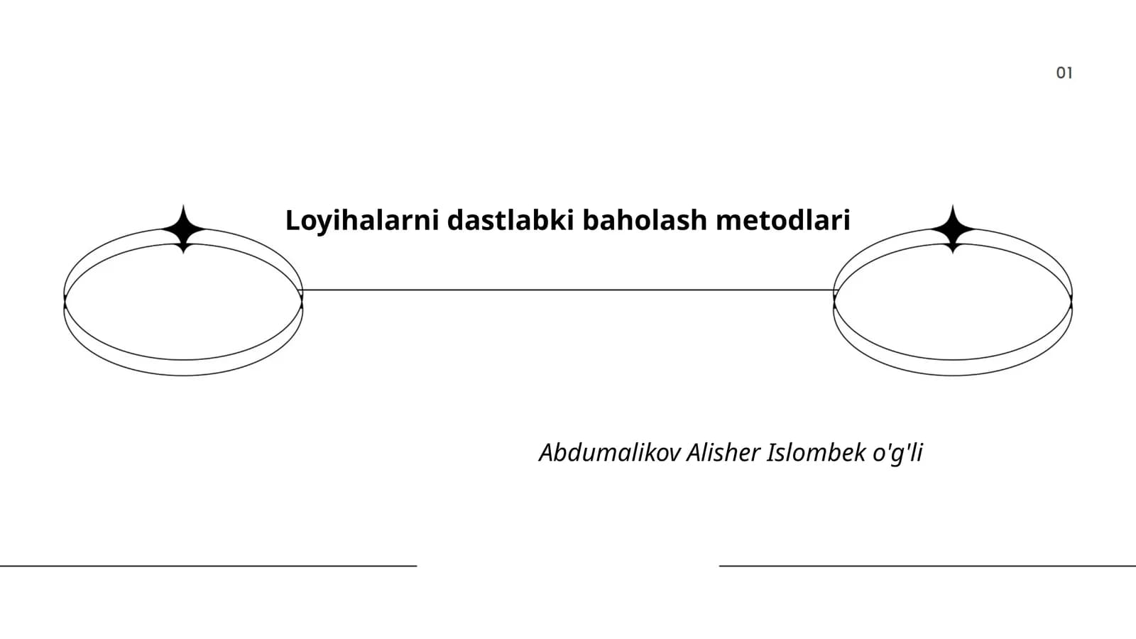 Loyihalarni dastlabki baholash metodlari