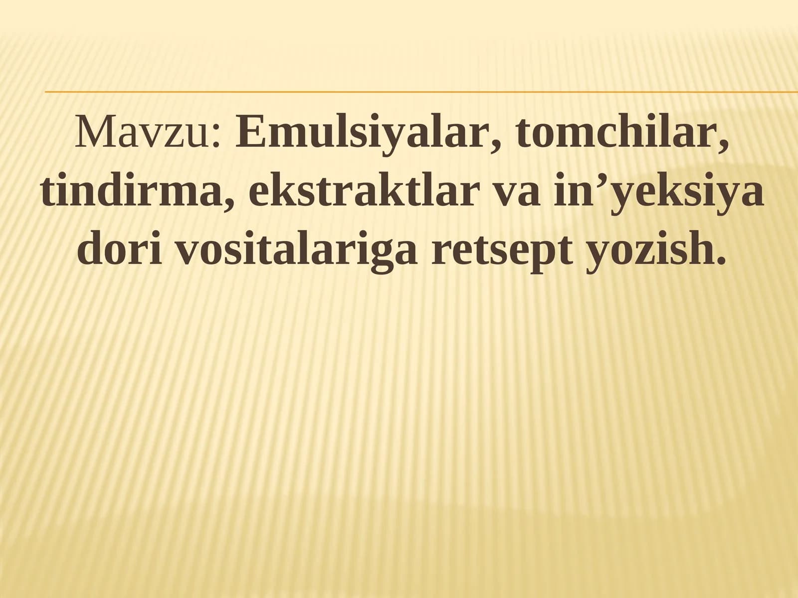 Emulsiyalar, tomchilar, tindirma, ekstraktlar va in’yeksiya dori vositalariga retsept yozish