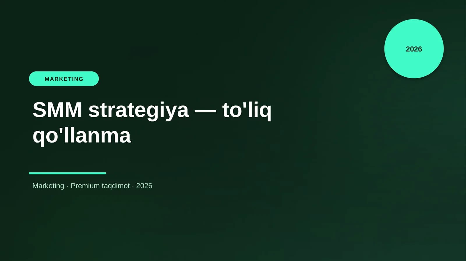 SMM strategiya — to'liq qo'llanma