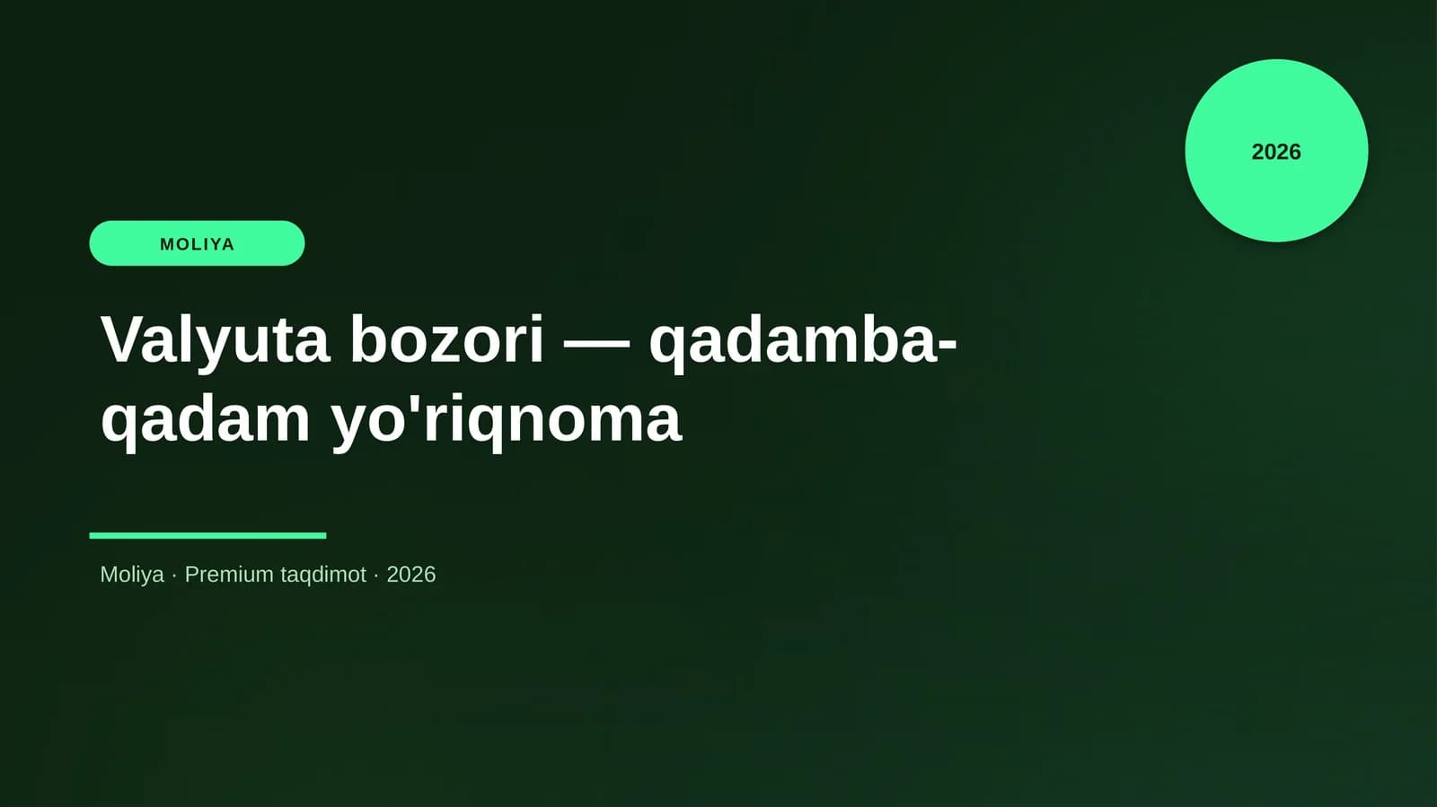 Valyuta bozori — qadamba-qadam yo'riqnoma