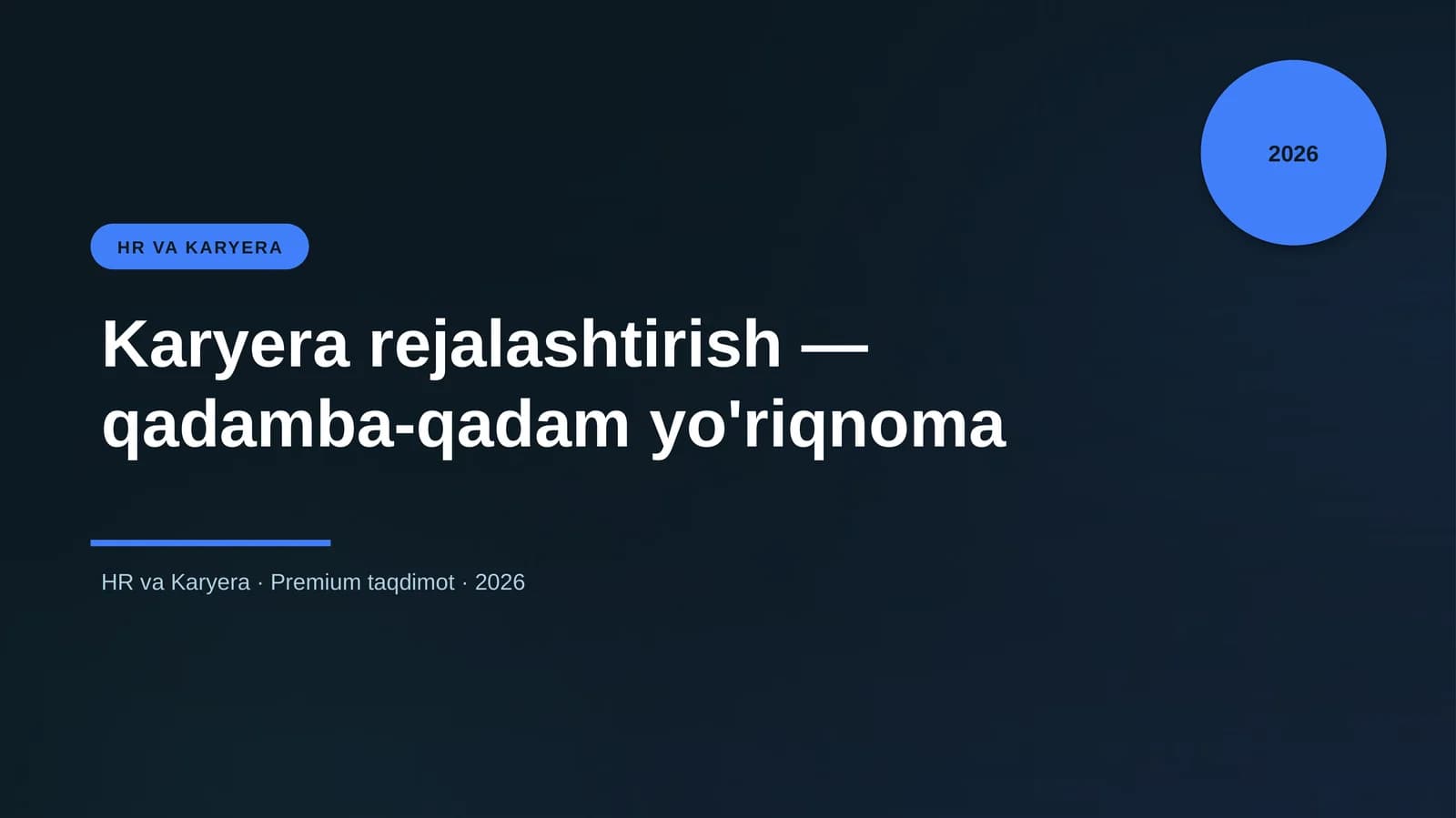 Karyera rejalashtirish — qadamba-qadam yo'riqnoma