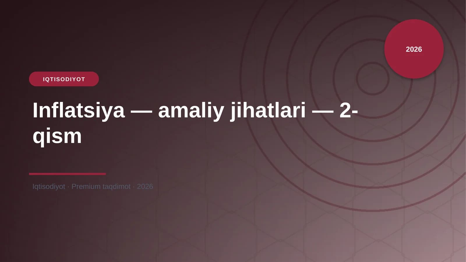 Inflatsiya — amaliy jihatlari — 2-qism