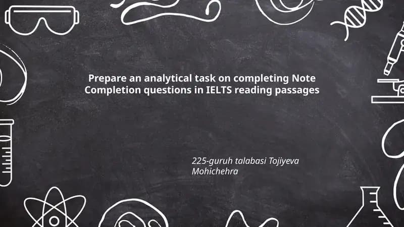 Analytical Task on Note Completion in IELTS Reading