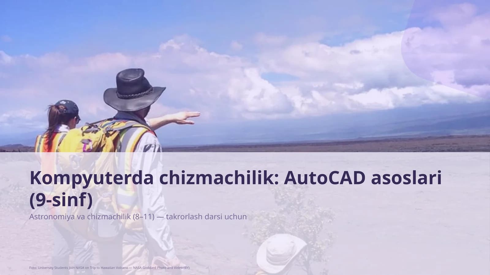 Kompyuterda chizmachilik: AutoCAD asoslari (9-sinf)