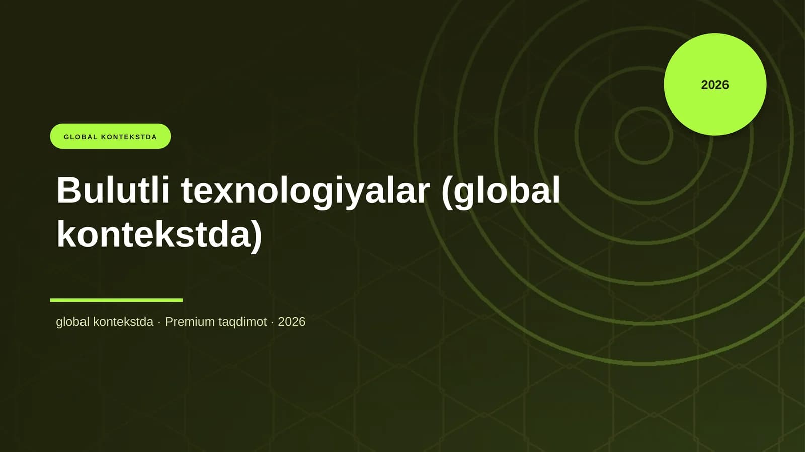 Bulutli texnologiyalar (global kontekstda)