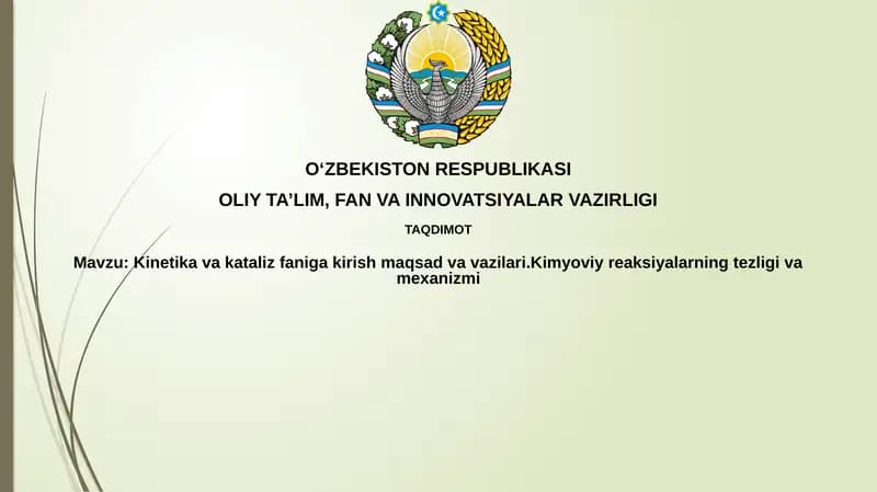 Kinetika va kataliz faniga kirish maqsadlari va vazifalari
