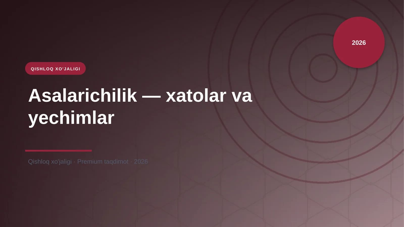 Asalarichilik — xatolar va yechimlar