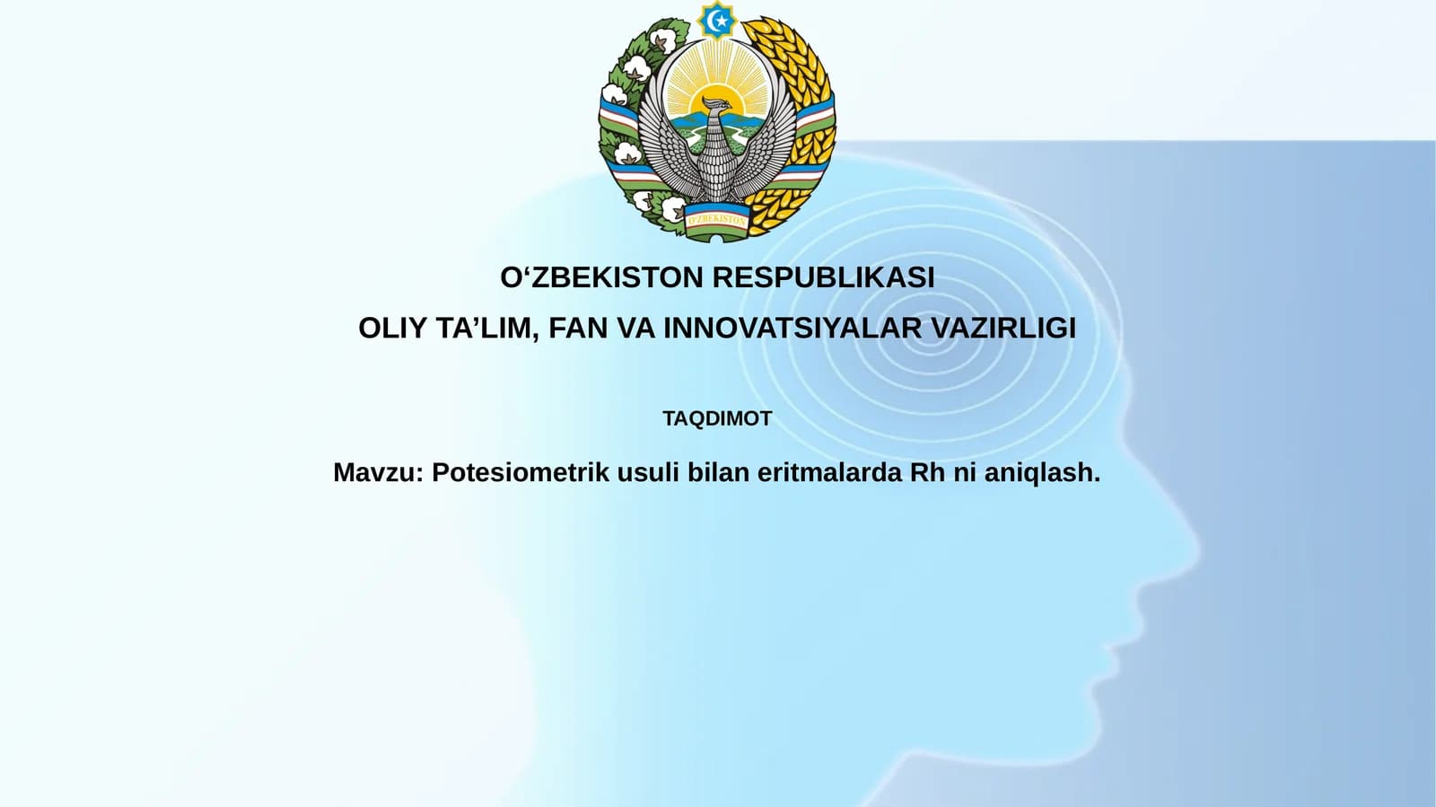 Potesiometrik usul bilan eritmalarda Rh ni aniqlash