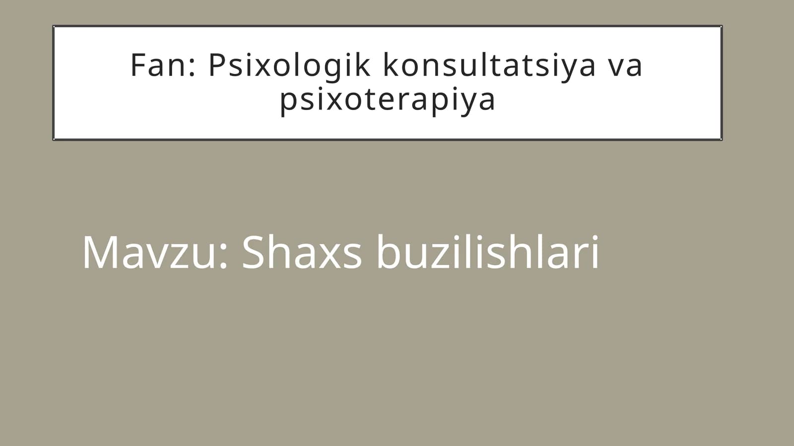 Shaxs buzilishlari