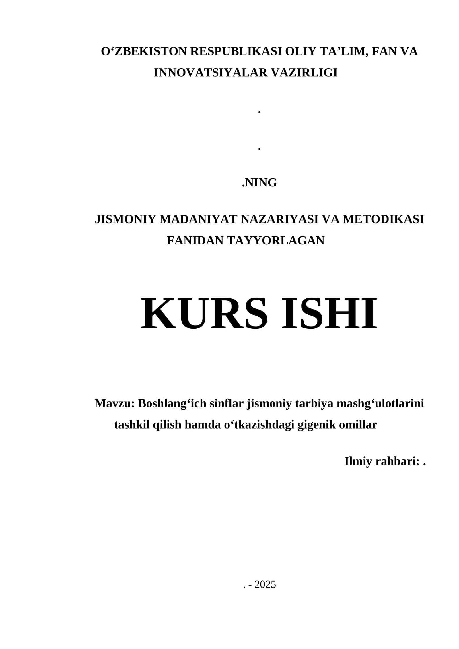 Boshlang‘ich sinflar jismoniy tarbiya mashg‘ulotlarini tashkil qilish hamda o‘tkazishdagi gigenik omillar