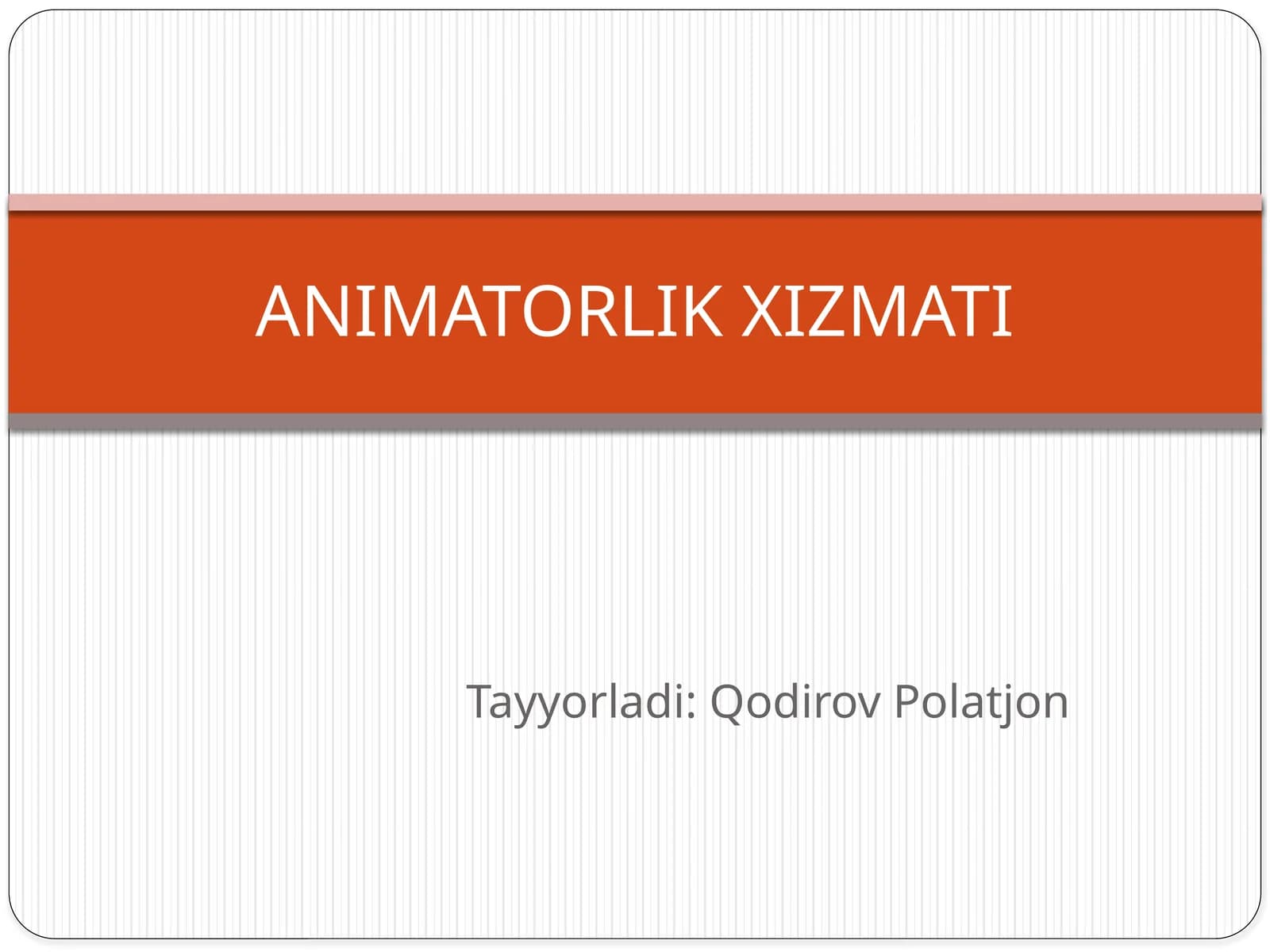ANIMATORLIK XIZMATI