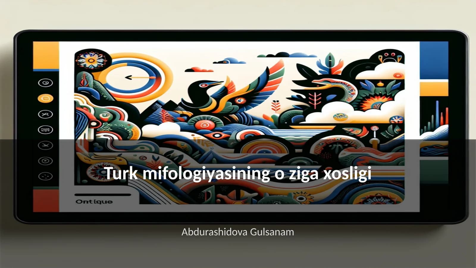 Turk mifologiyasining oʻziga xosligi