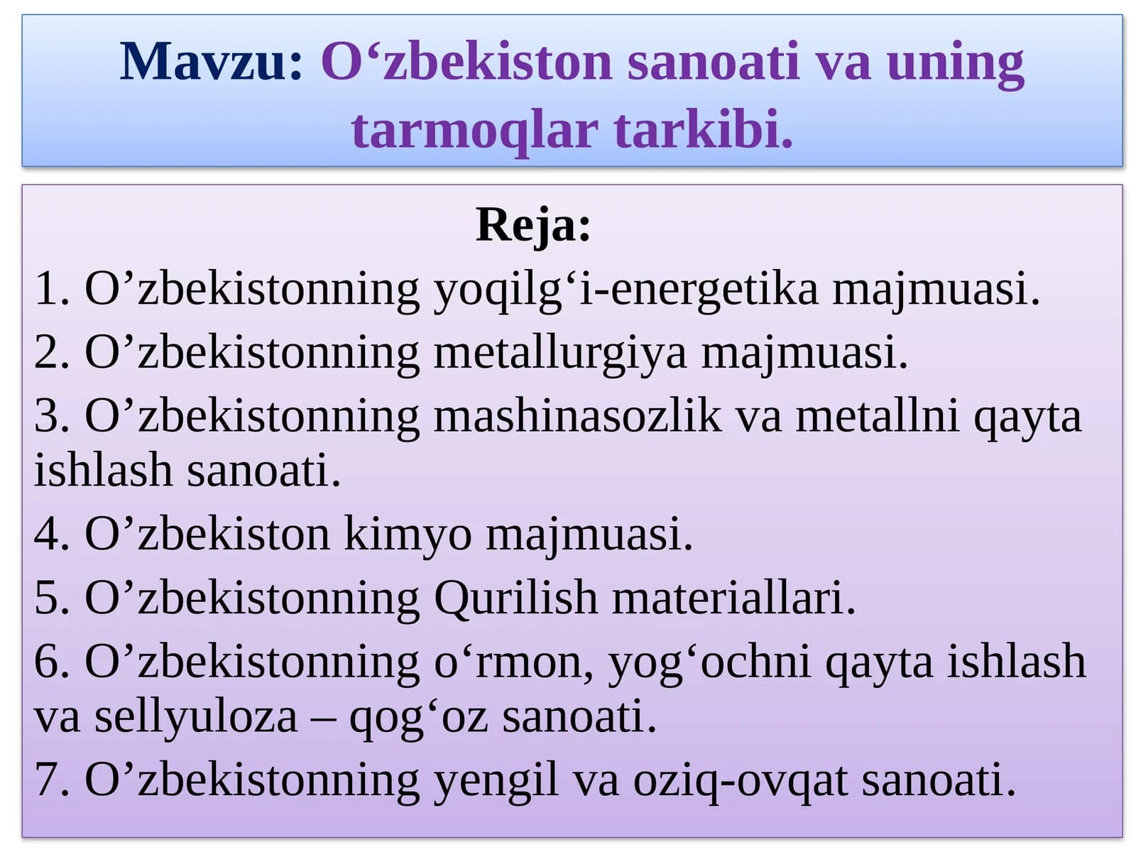 O‘zbekistonsanoativauningtarmoqlar tarkibi
