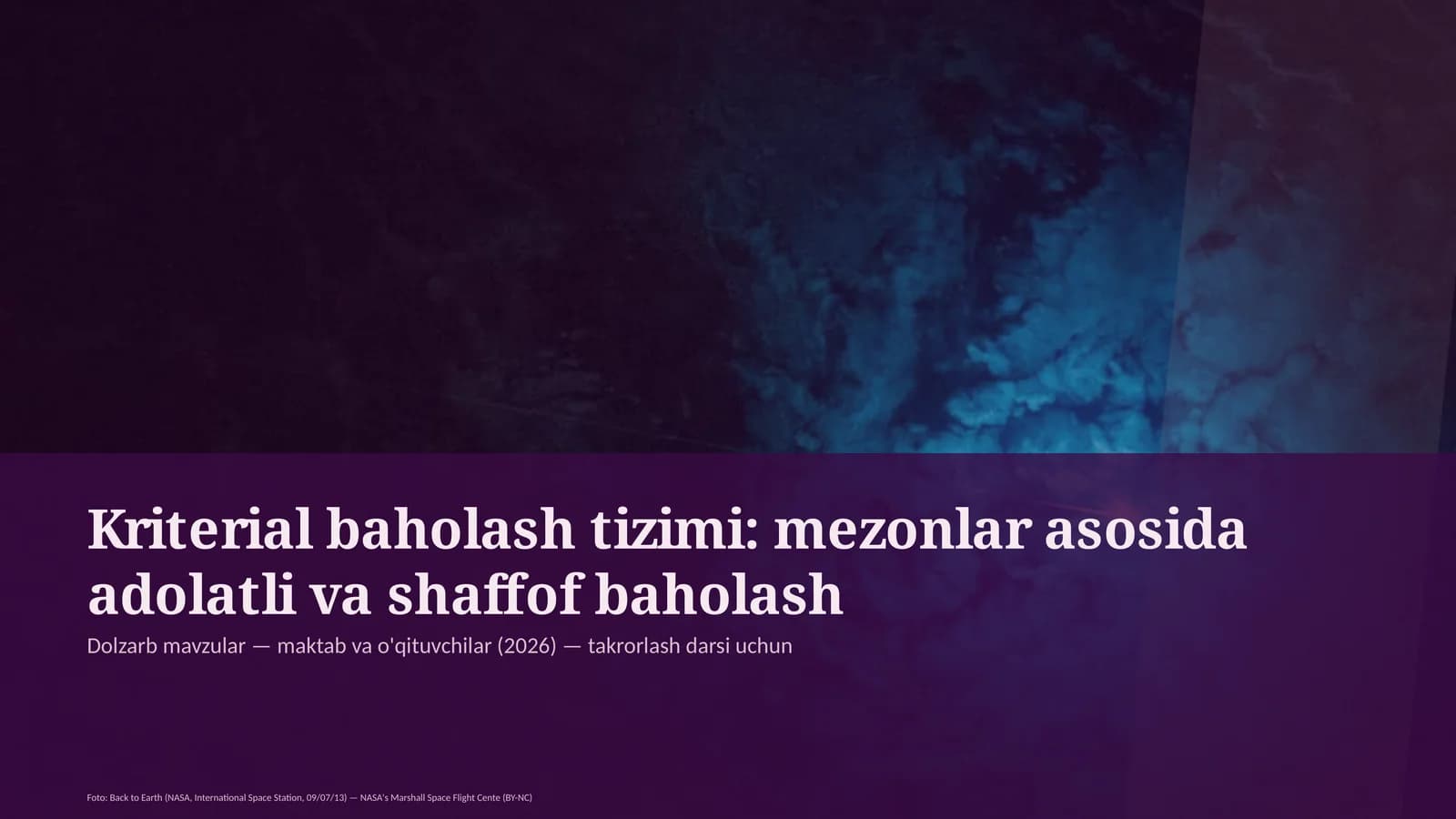 Kriterial baholash tizimi: mezonlar asosida adolatli va shaffof baholash