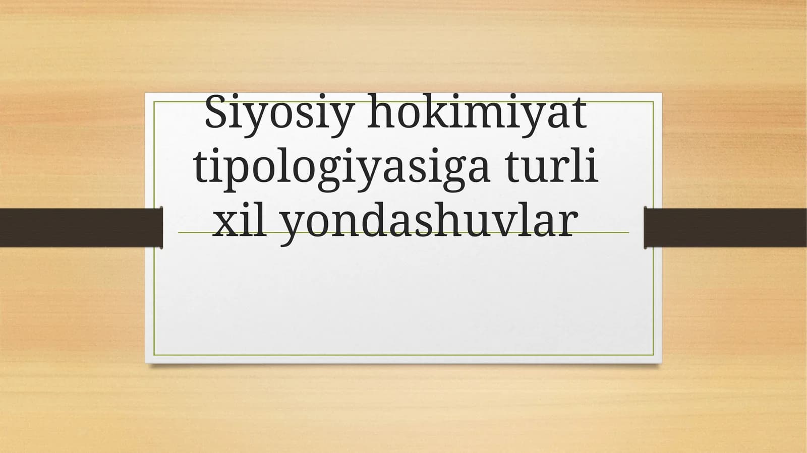 Siyosiy hokimiyat tipologiyasiga turli xil yondashuvlar