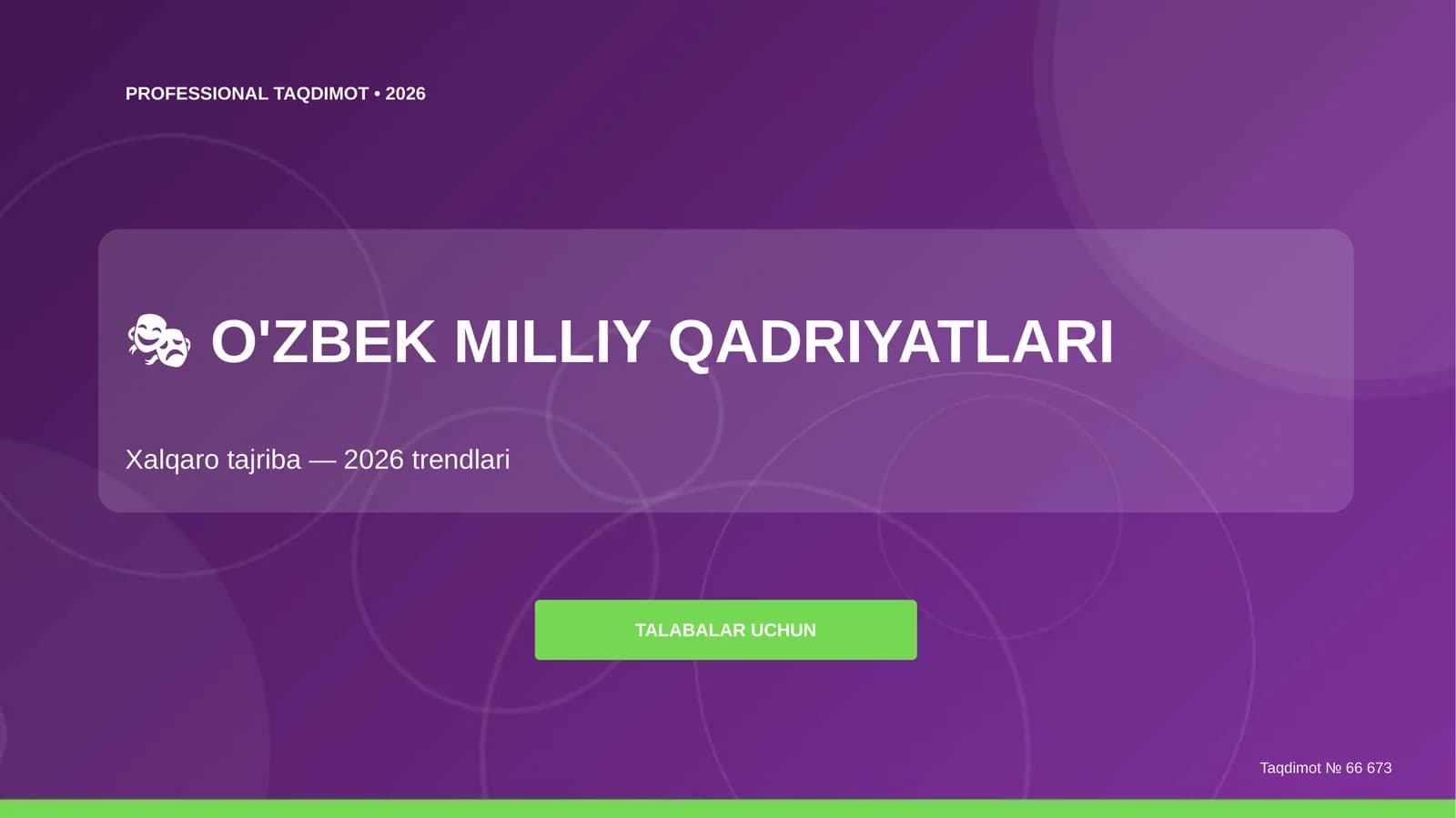 O'zbek milliy qadriyatlari: xalqaro tajriba (2026 trendlari)