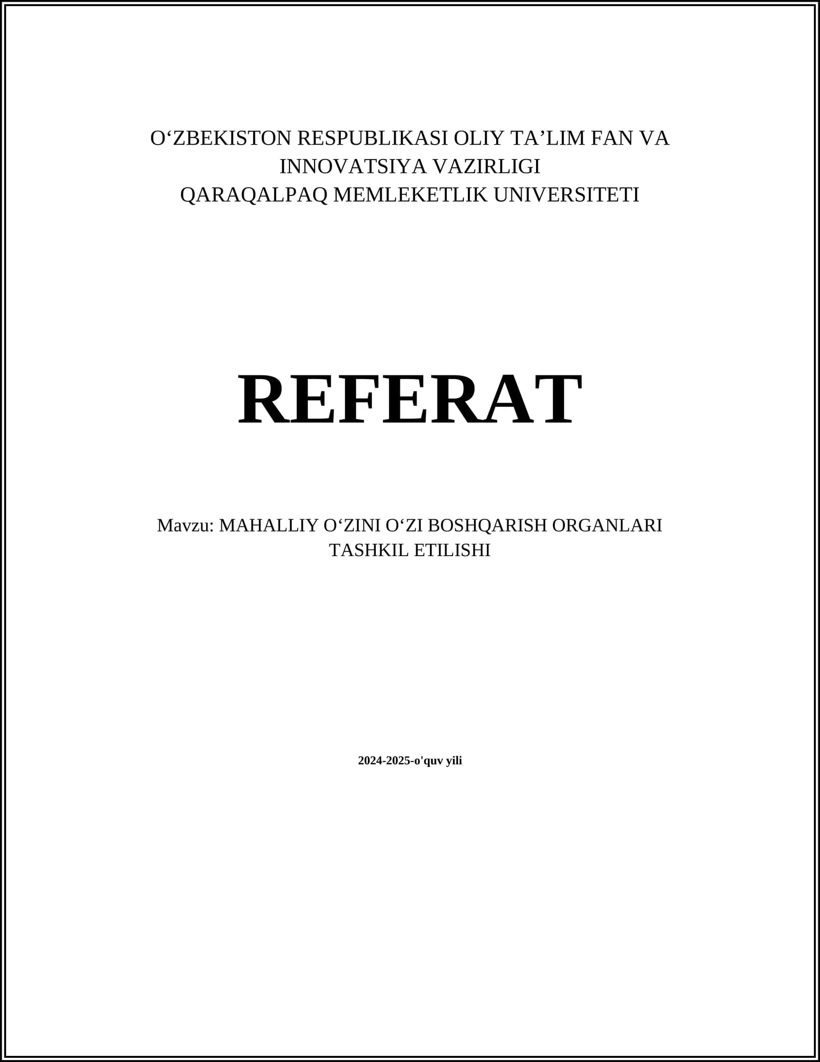 MAHALLIY OʻZINI OʻZI BOSHQARISH ORGANLARI TASHKIL ETILISHI