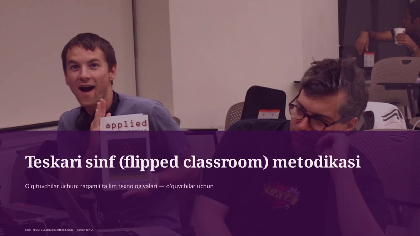 Teskari sinf (flipped classroom) metodikasi
