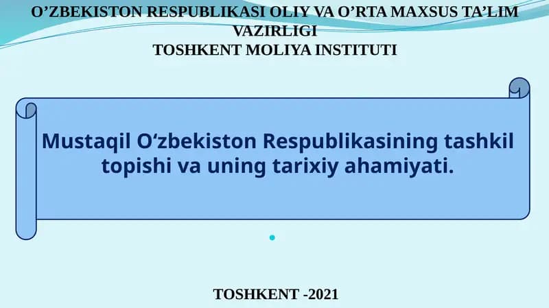 O‘zbekiston Respublikasining mustaqilik yillari
