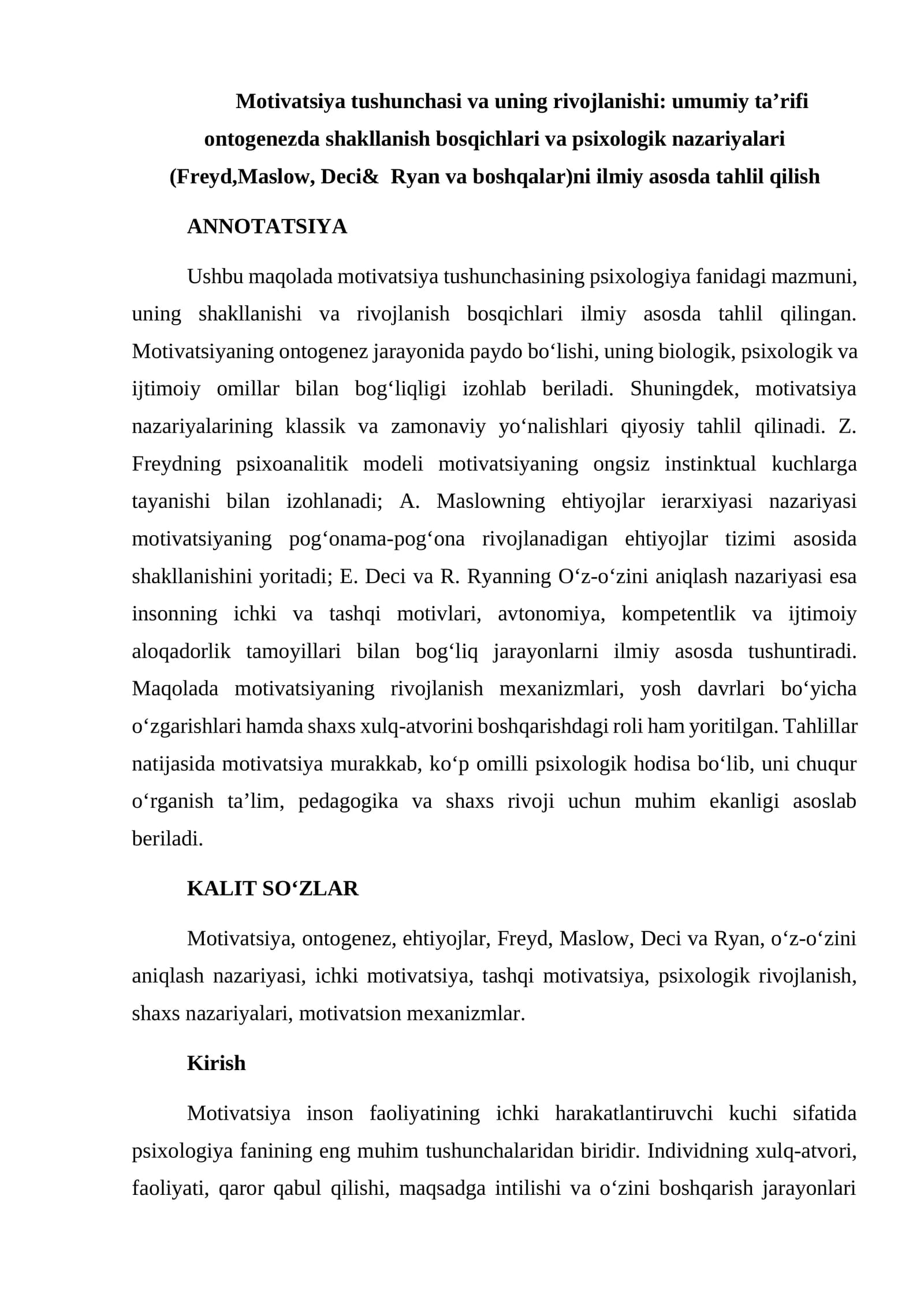 Motivatsiya tushunchasi va uning rivojlanishi: umumiy taʼrifi ontogenezda shakllanish bosqichlari va psixologik nazariyalari