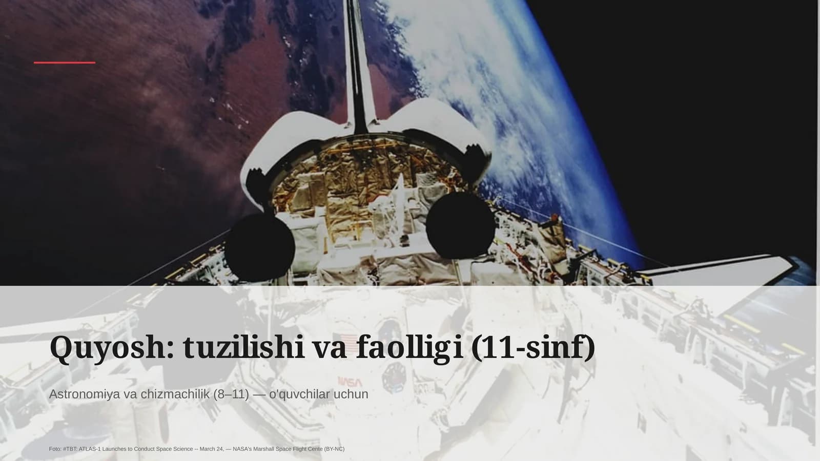 Quyosh: tuzilishi va faolligi (11-sinf)