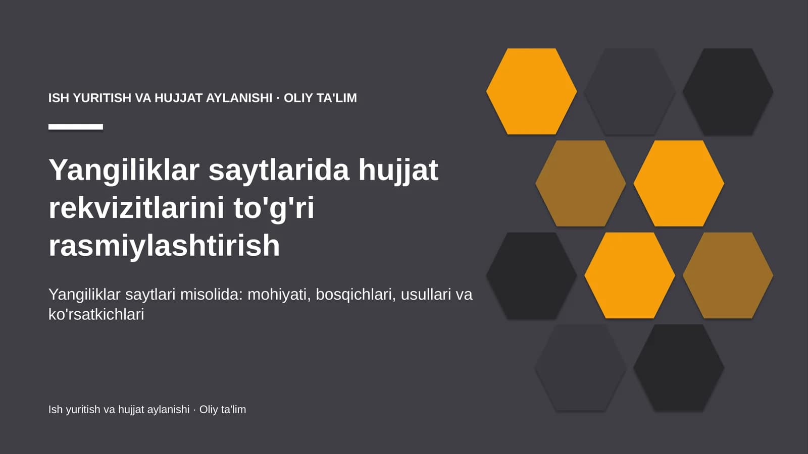 yangiliklar saytlarida hujjat rekvizitlarini to'g'ri rasmiylashtirish 8333