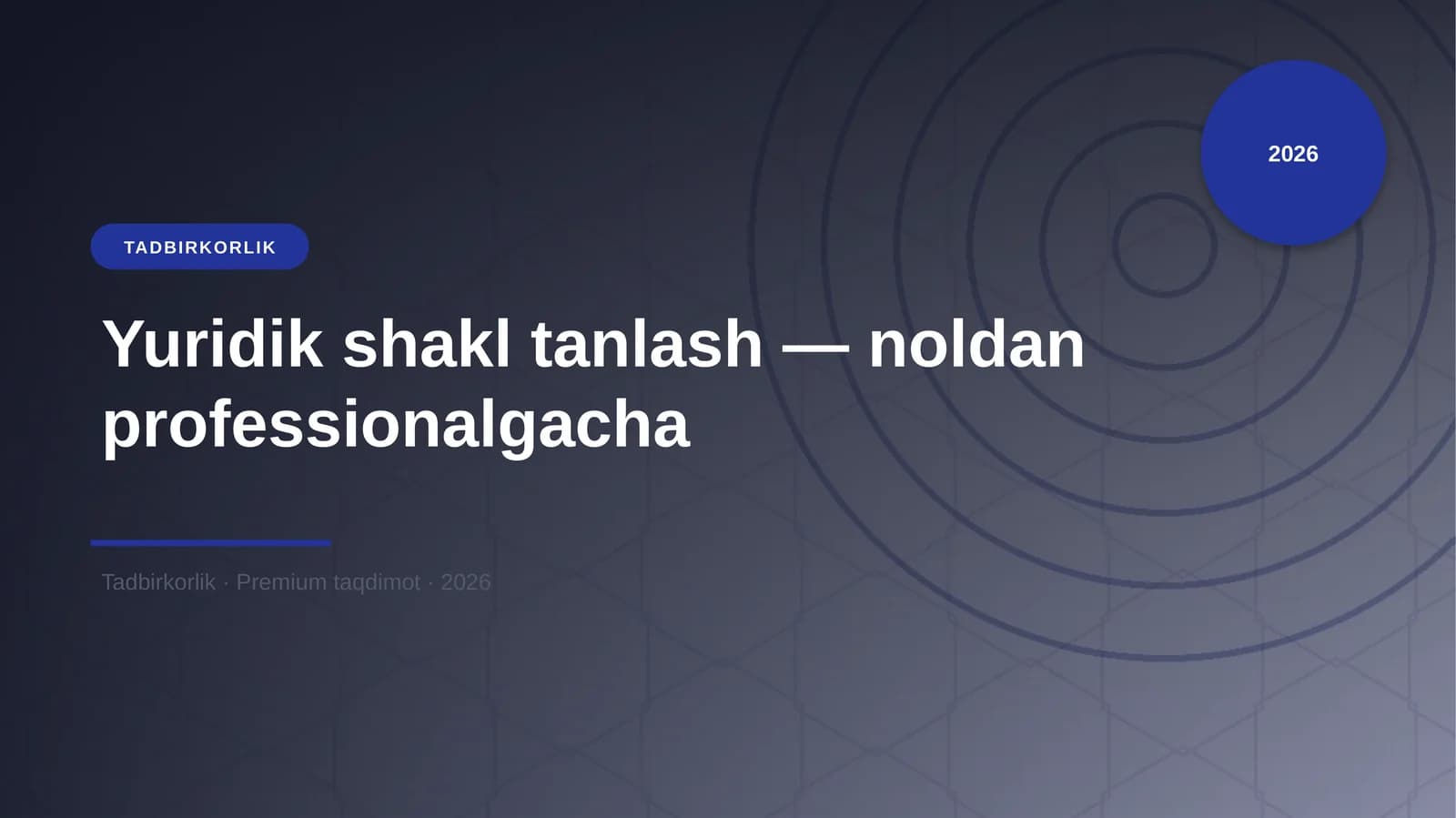 Yuridik shakl tanlash — noldan professionalgacha