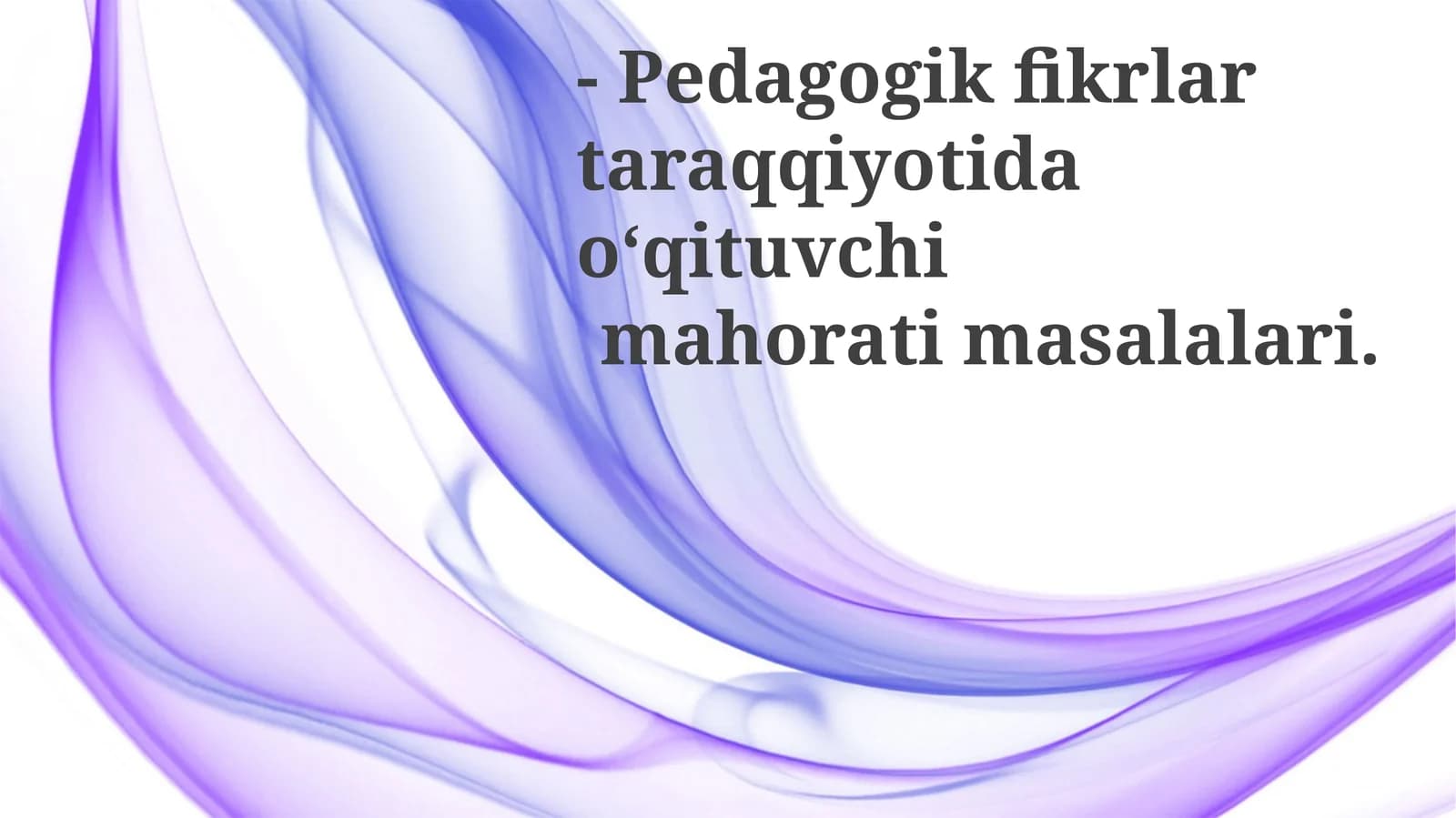 Pedagogik fikr rivojlanishida kompetensiya masalalari