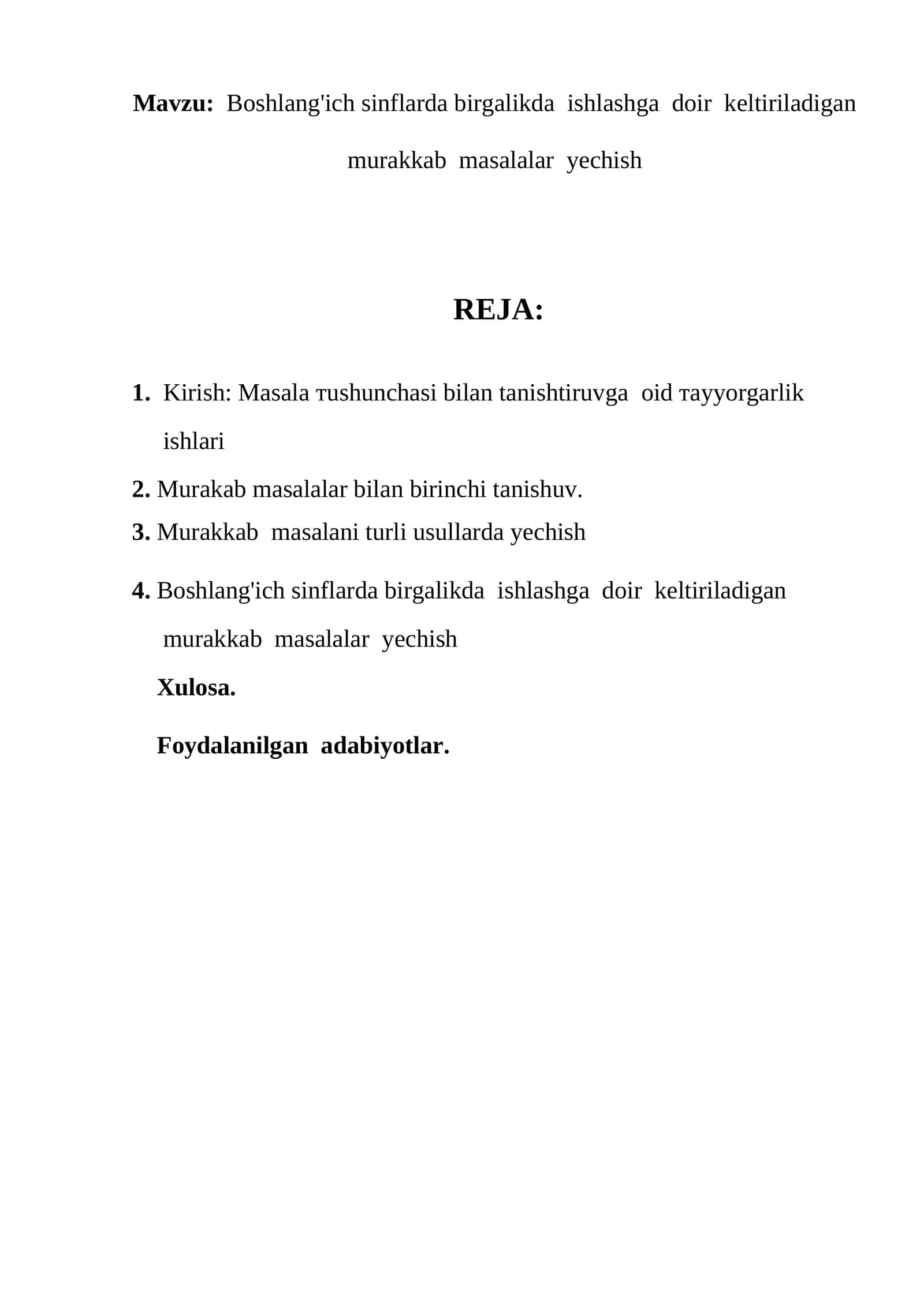 Boshlang'ich sinflarda birgalikda ishlashga doir keltiriladigan murakkab masalalar yechish