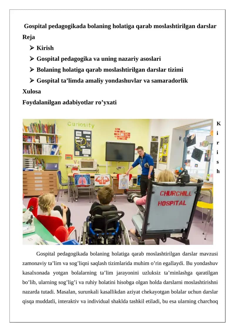 Gospital pedagogikada bolaning holatiga qarab moslashtirilgan darslar