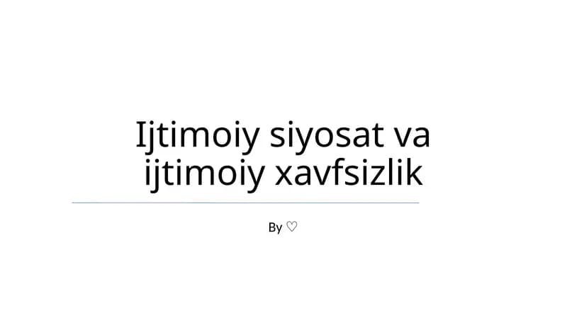 Ijtimoiy siyosat va ijtimoiy xavfsizlik