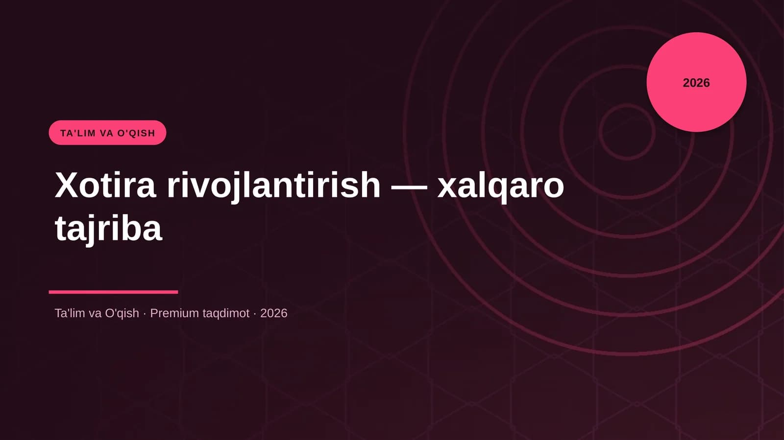 Xotira rivojlantirish — xalqaro tajriba