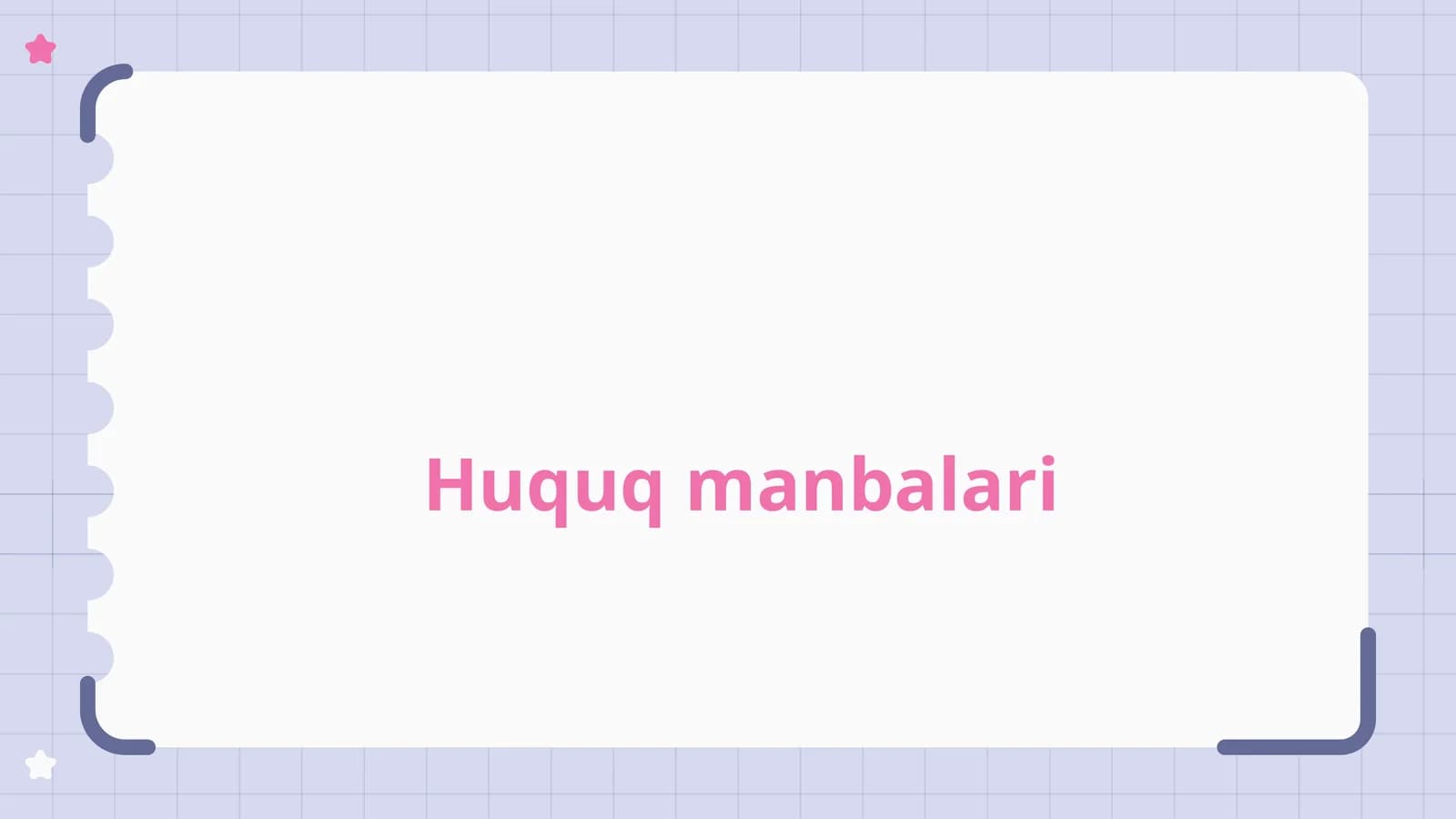 Huquq manbalariga kirish