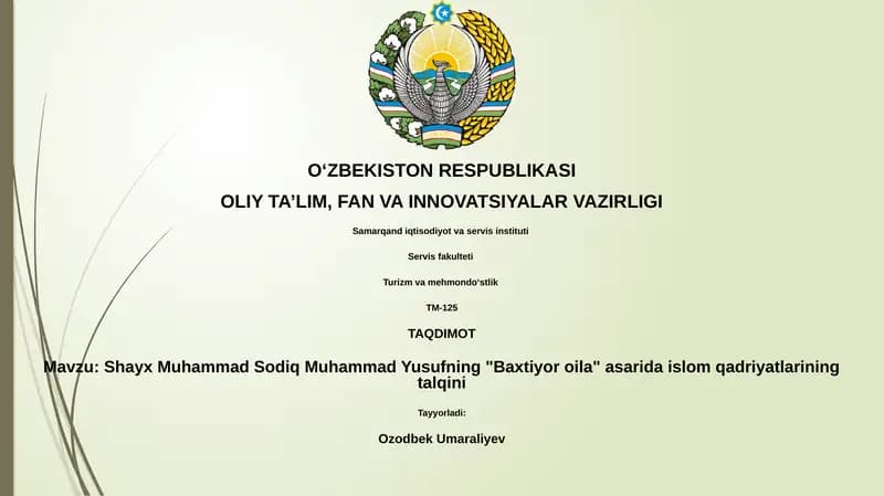 Shayx Muhammad Sodiq Muhammad Yusufning "Baxtiyor oila" asarida islom qadriyatlarining talqini