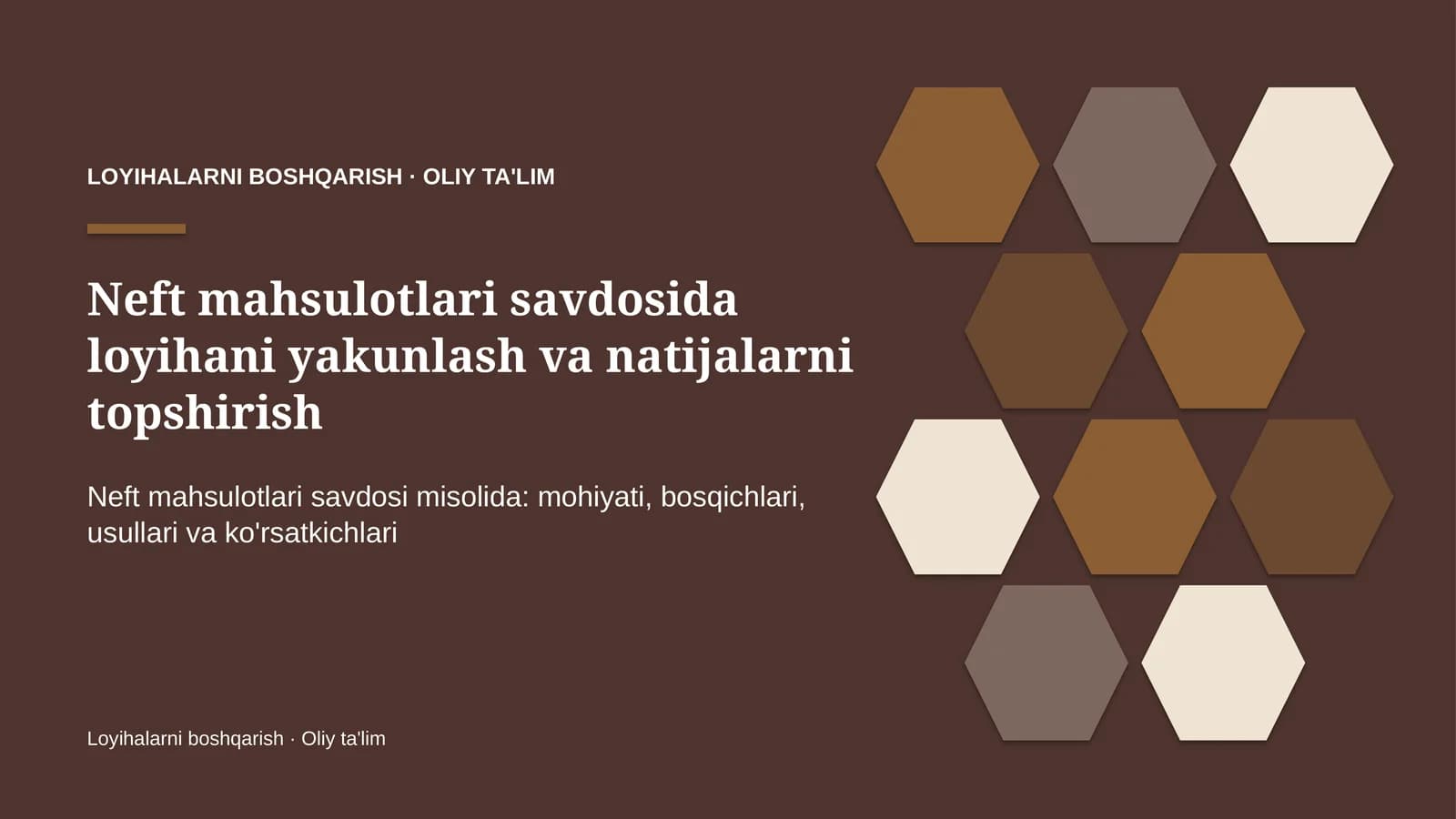 neft mahsulotlari savdosida loyihani yakunlash va natijalarni topshirish 1359