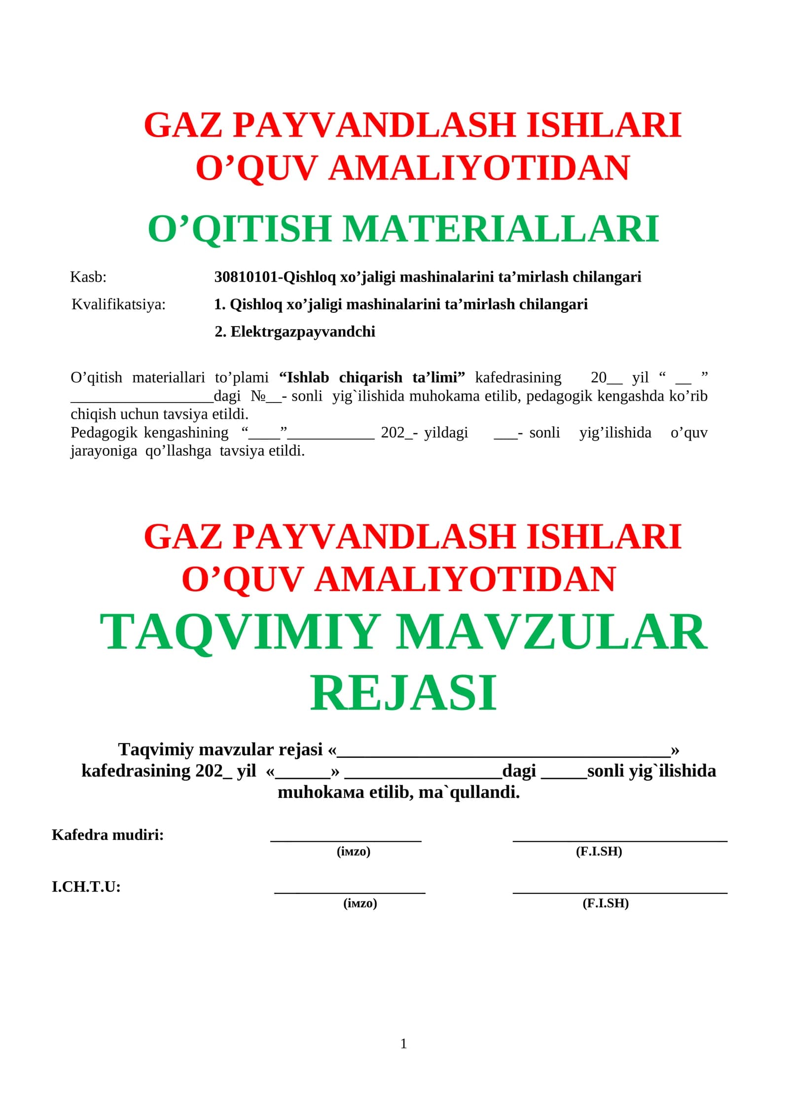 GAZ PAYVANDLASH ISHLARI   O’QUV AMALIYOTIDAN   O’QITISH MATERIALLARI