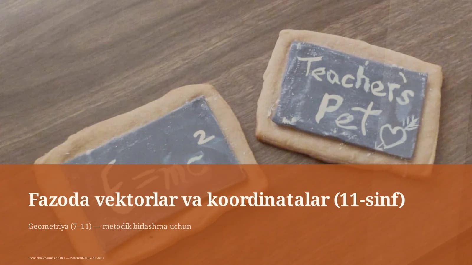 Fazoda vektorlar va koordinatalar (11-sinf)