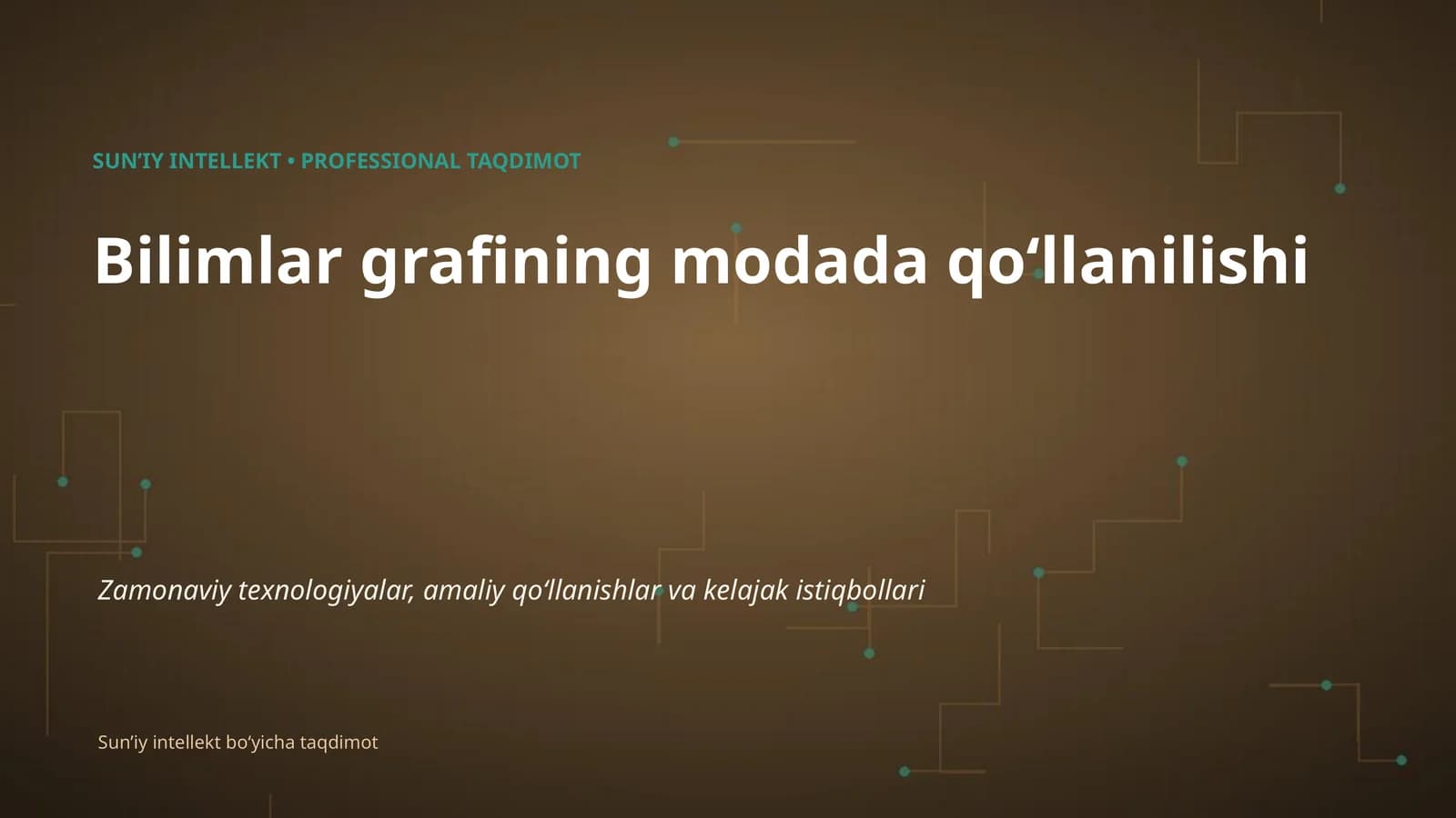 SUNʼIY INTELLEKT • PROFESSIONAL TAQDIMOT