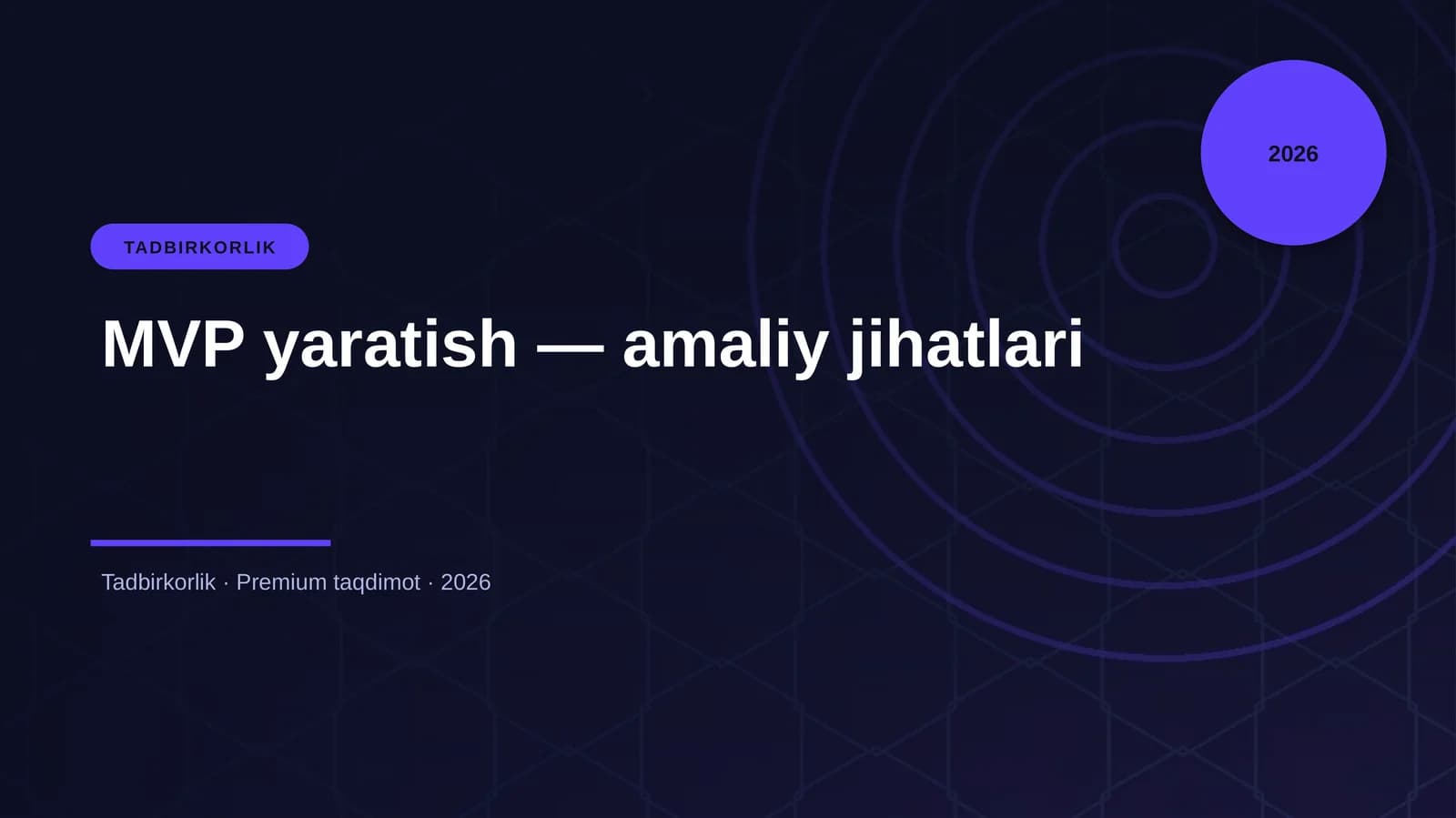 MVP yaratish — amaliy jihatlari