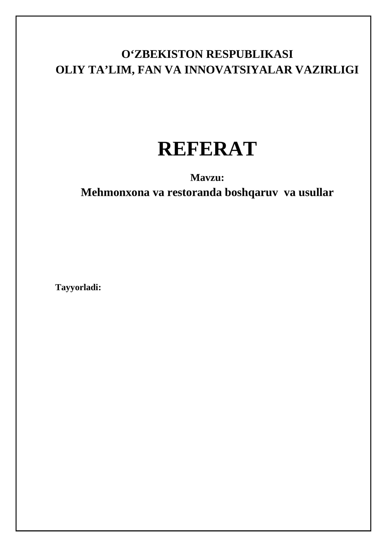 Mehmonxona va restoran menejmentining asosiy yo'nalishlari