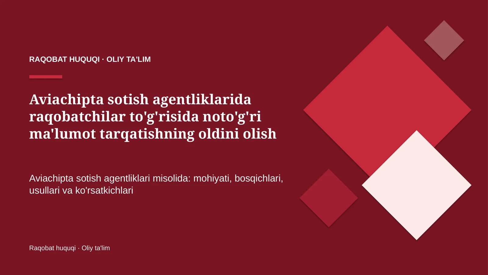 Aviachipta sotish agentliklarida raqobatchilar to'g'risida noto'g'ri ma'lumot tarqatishning oldini olish