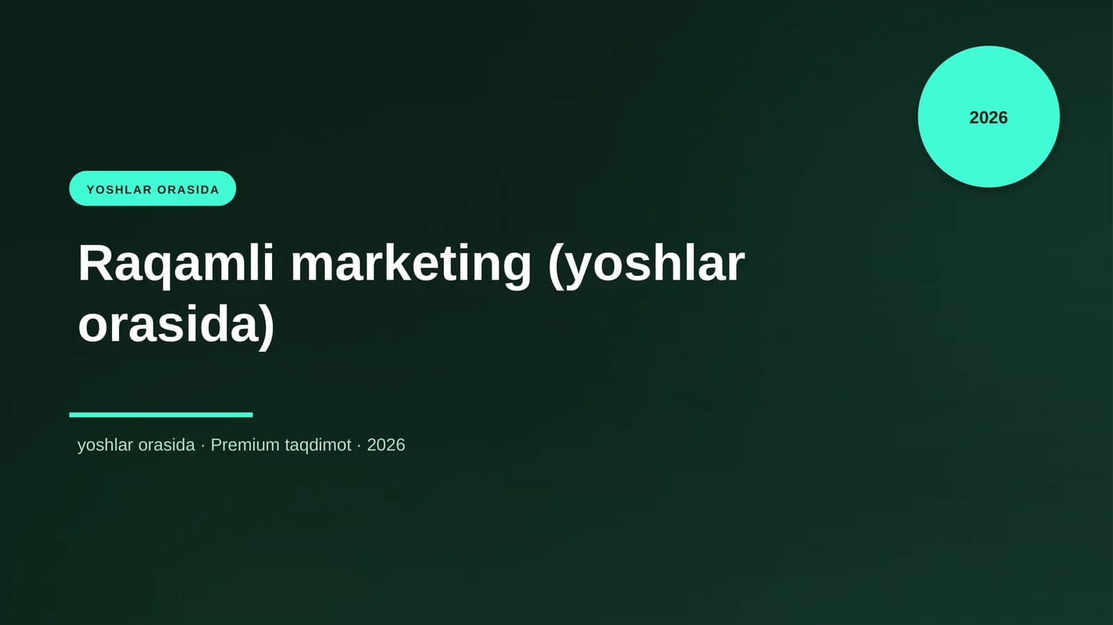 Raqamli marketing (yoshlar orasida)