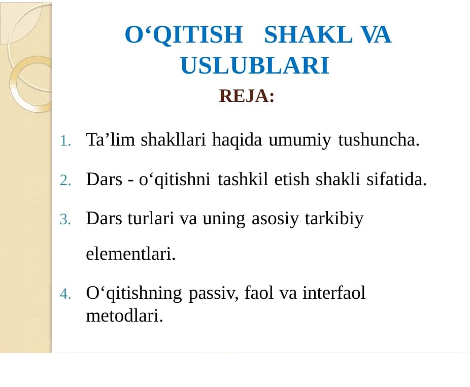 O‘QITISH SHAKL VA USLUBLARI