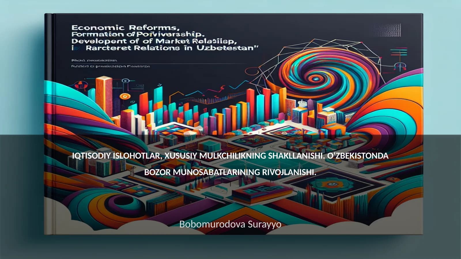 IQTISODIY ISLOHOTLAR, XUSUSIY MULKCHILIKNING SHAKLLANISHI