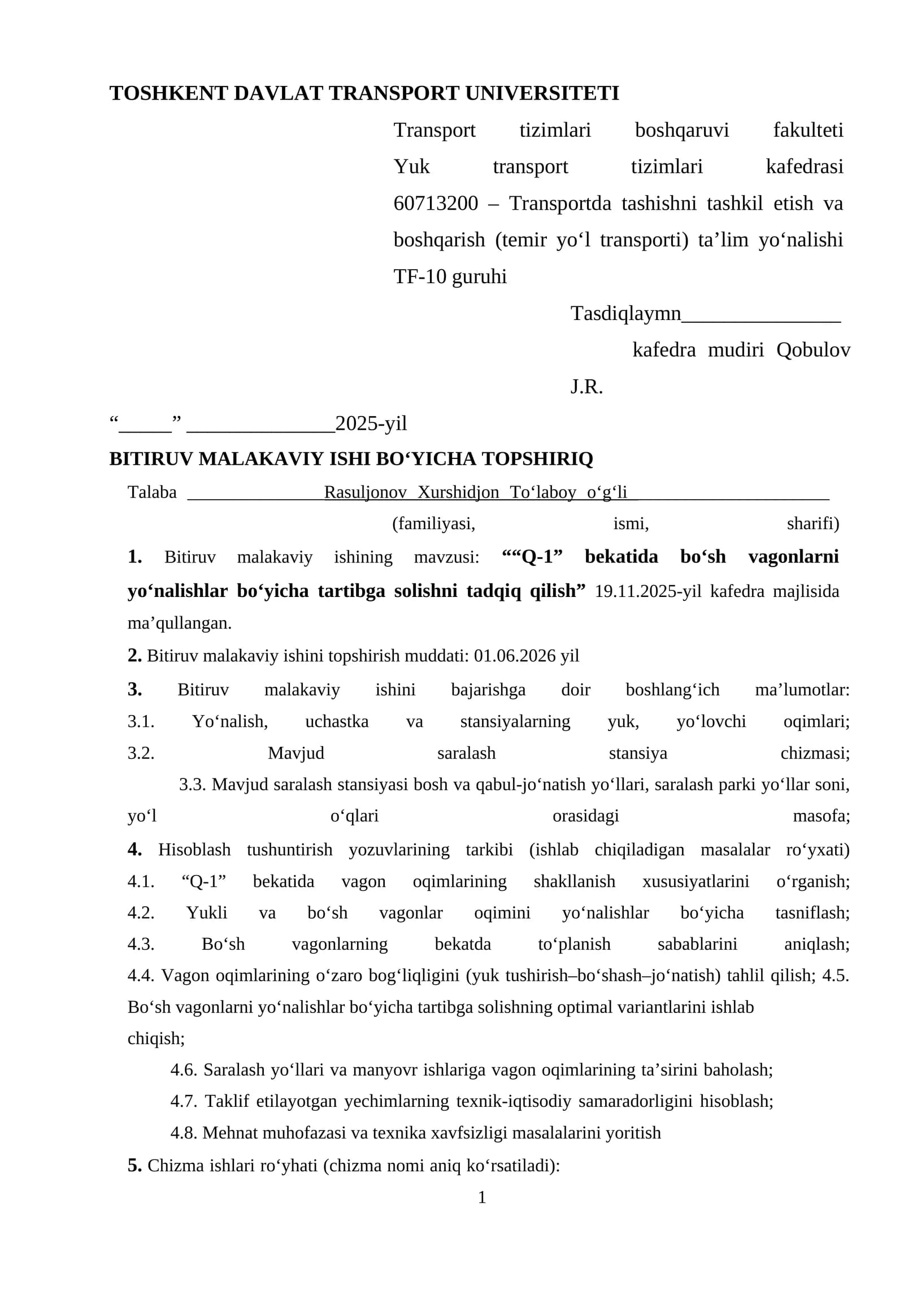 Q-1”  bekatida  bo‘sh  vagonlarni  yo‘nalishlar bo‘yicha tartibga solishni tadqiq qilish