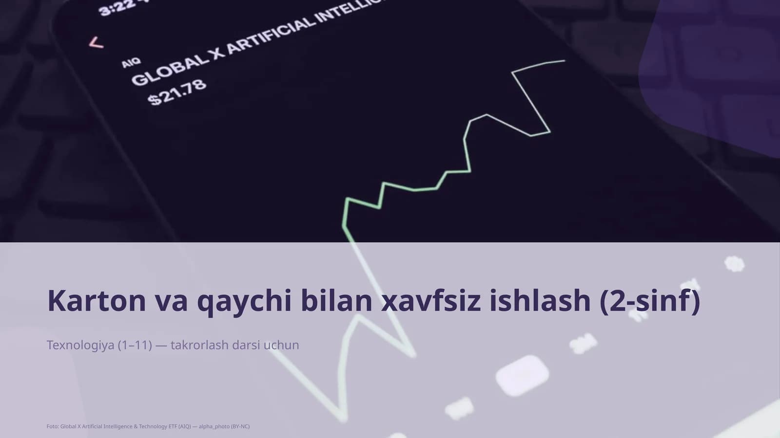 Karton va qaychi bilan xavfsiz ishlash (2-sinf)
