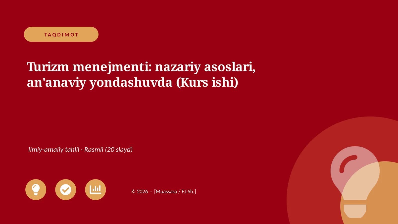 Turizm menejmenti: nazariy asoslari, an'anaviy yondashuvda (Kurs ishi)