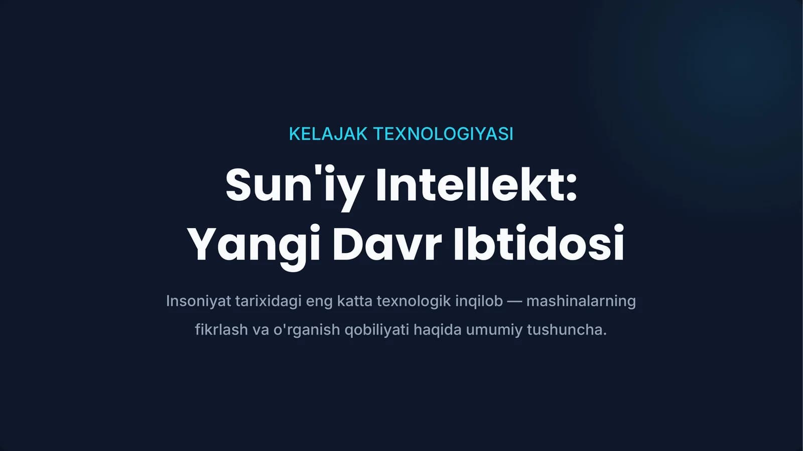 Sun'iy Intellekt:Yangi Davr Ibtidosi