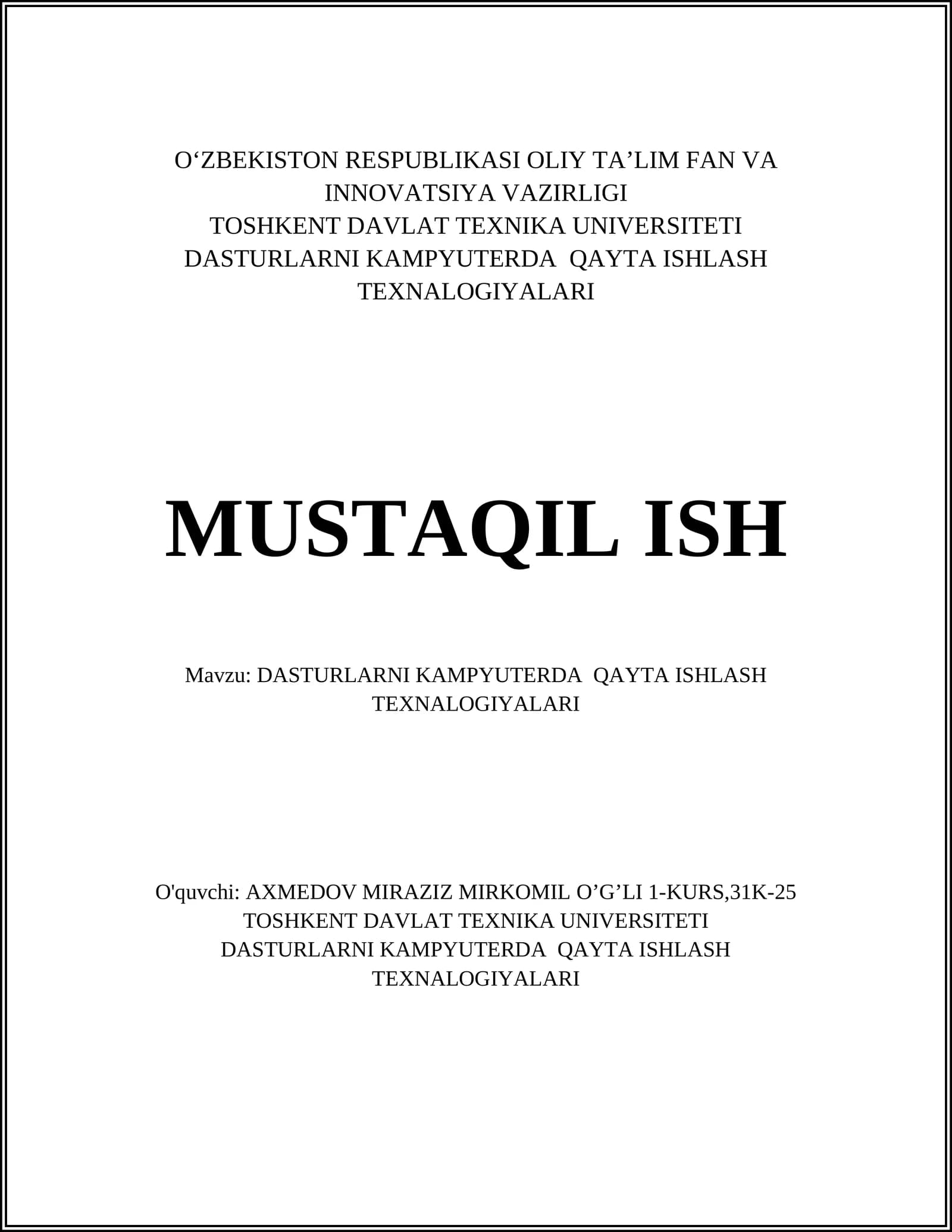 DASTURLARNI KAMPYUTERDA QAYTA ISHLASH TEXNALOGIYALARI