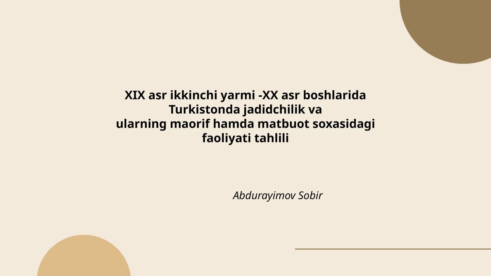 XIX asr ikkinchi yarmi -XX asr boshlarida Turkistonda jadidchilik va
